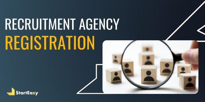 How to Register as a Recruitment Agency in India
